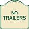 Signmission Designer Series Sign-No Trailers, Tan & Green Heavy-Gauge Aluminum Sign, 18" x 18", TG-1818-23563 A-DES-TG-1818-23563 - alternate 1